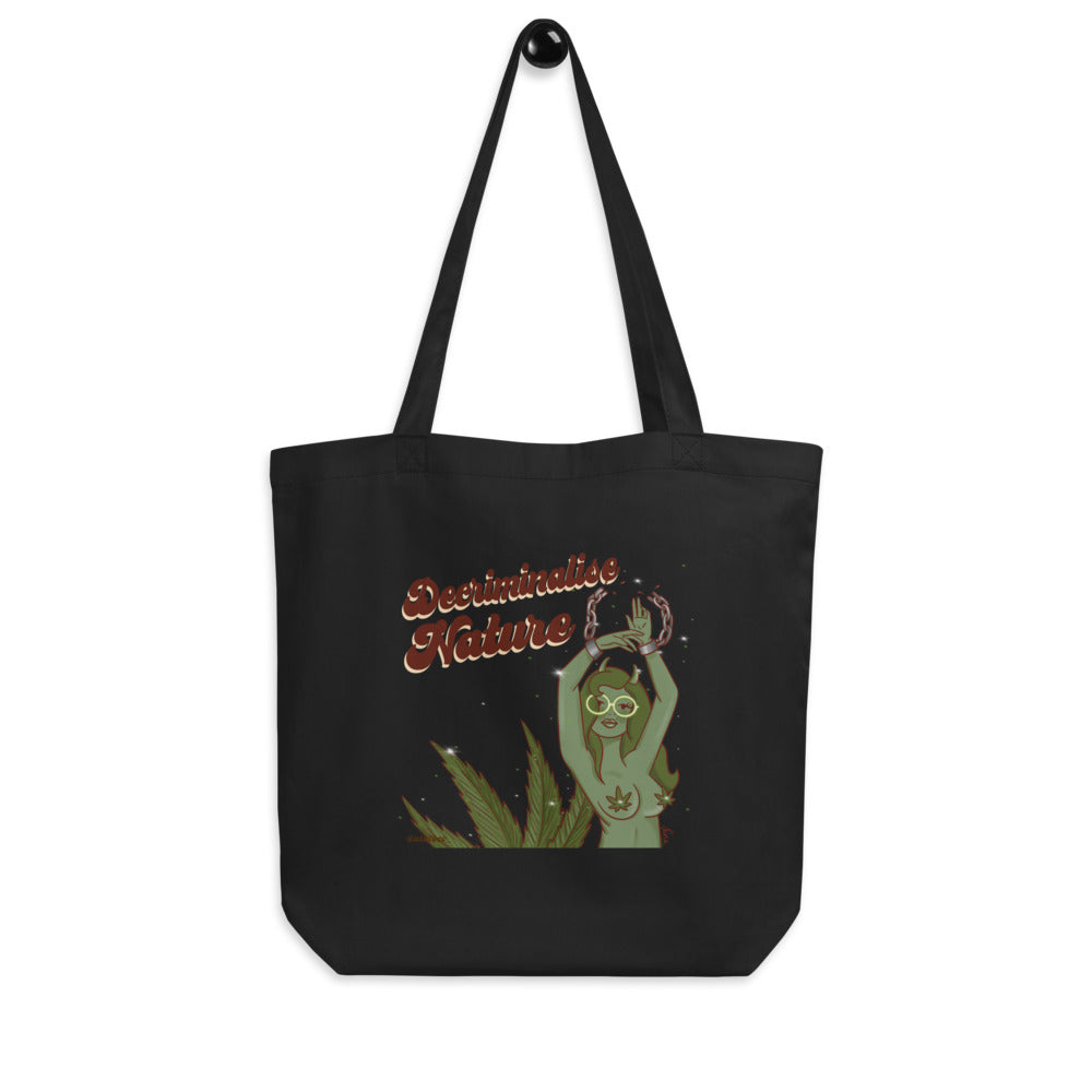 Decriminalise Nature Eco Tote Bag