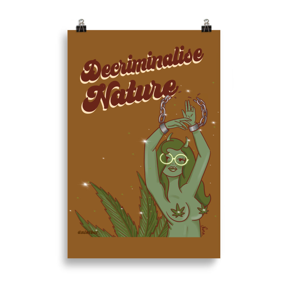 Decriminalise Nature Poster (61×91 cm)