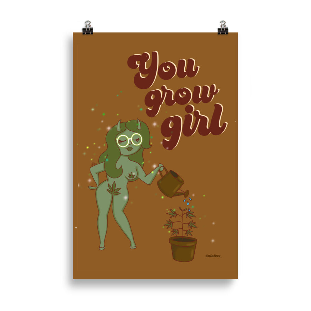 You Grow Girl Poster (61×91 cm)