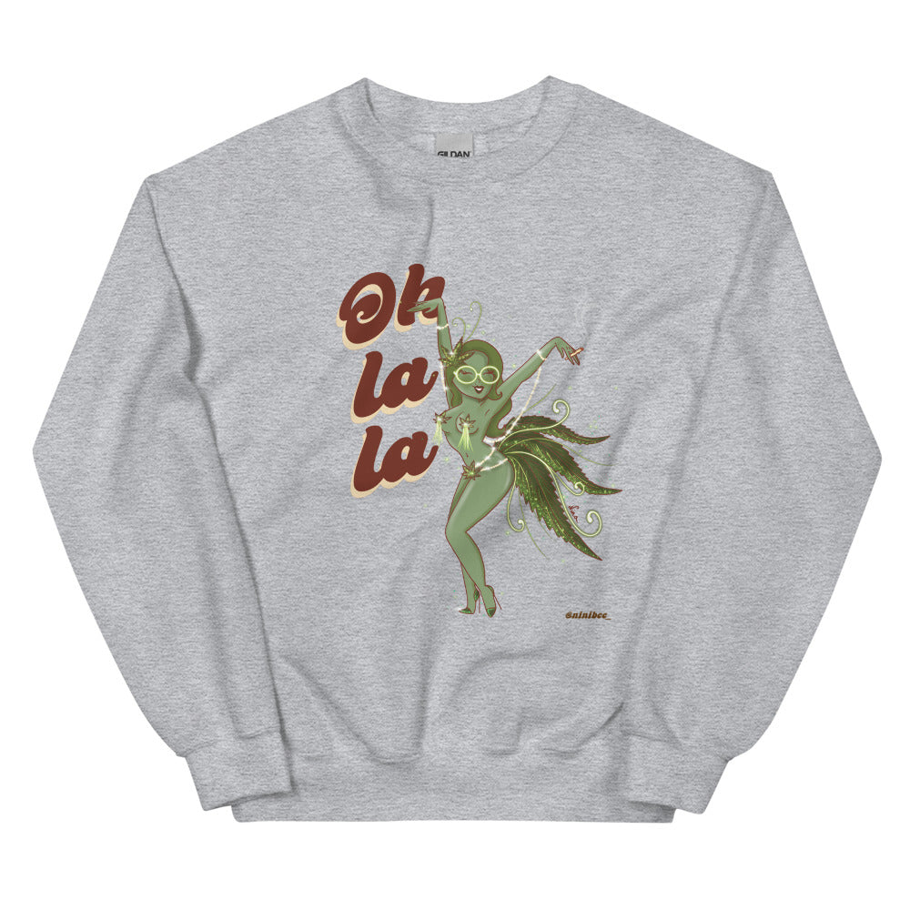 Oh La La Unisex Sweatshirt